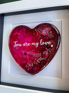 You are my love - Valentines heart edition