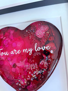 You are my love - Valentines heart edition